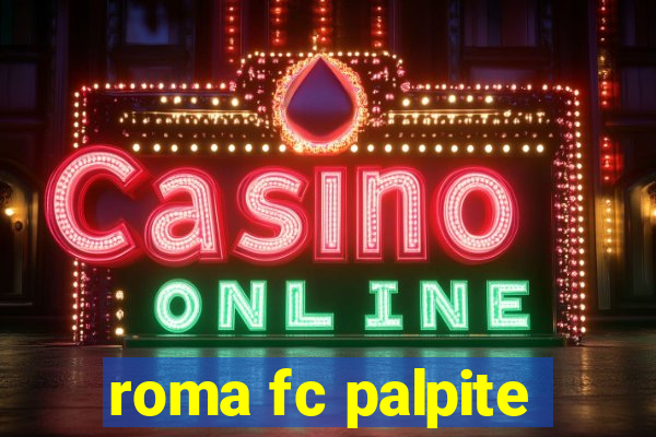 roma fc palpite